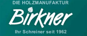 Innenausbau Bayern: Schreinerei Birkner