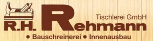 Innenausbau Nordrhein-Westfalen: R.H. Rehmann Tischlerei GmbH